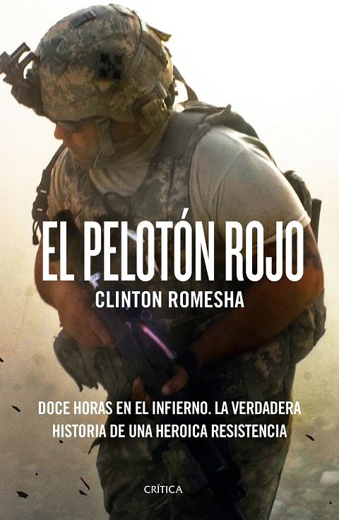 Pelotón rojo, El | 9788417067014 | Clinton Romesha