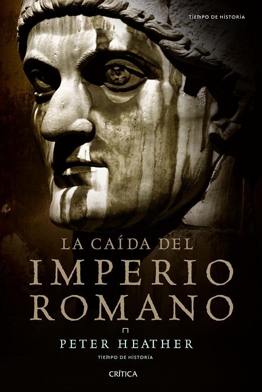 La caída del imperio romano | 9788498922073 | Peter Heather