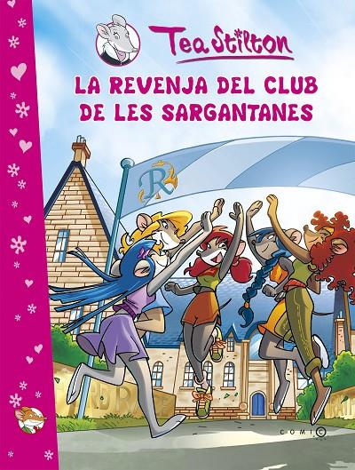 La revenja del club de les Sargantanes | 9788499322308 | Tea Stilton