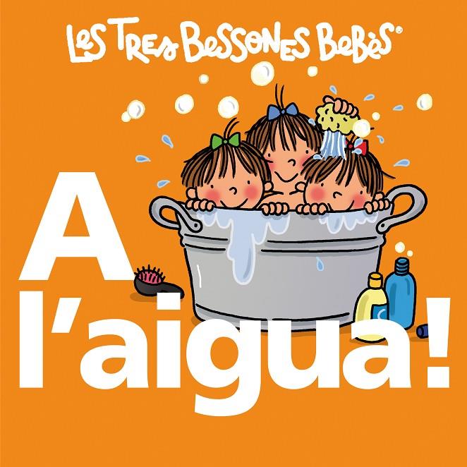 A l'aigua! | 9788492419722 | Les tres bessones bebès