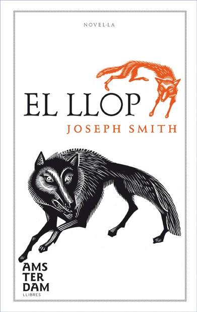 El llop | 9788493660376 | Joseph Smith