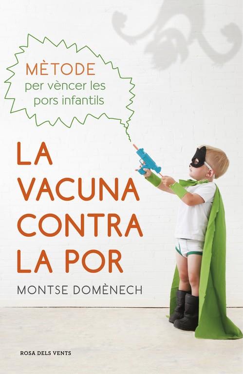La vacuna contra la por | 9788415961987 | Montse Domènech