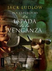 La espada de la venganza | 9788498772609 | Jack Ludlow