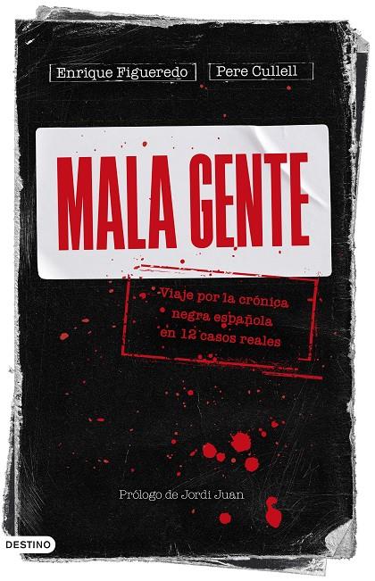 Mala gente | 9788423362905 | Figueredo, Enrique/Cullell, Pere