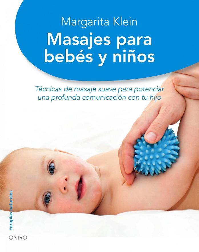 Masajes para bebés y niños | 9788497545020 | Margarita Klein