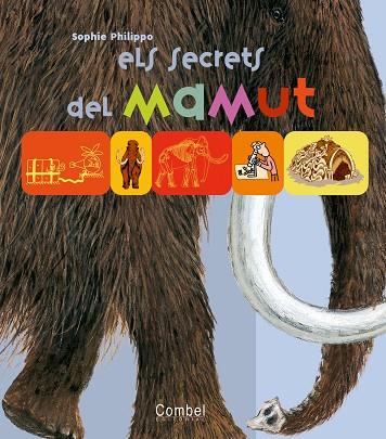 Els secrets del mamut | 9788498250398 | Sophie Philippo