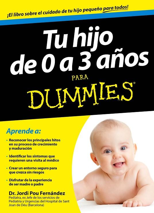 Tu hijo de 0 a 3 años para dummies | 9788432901454 | Dr. Jordi Pou Fernández