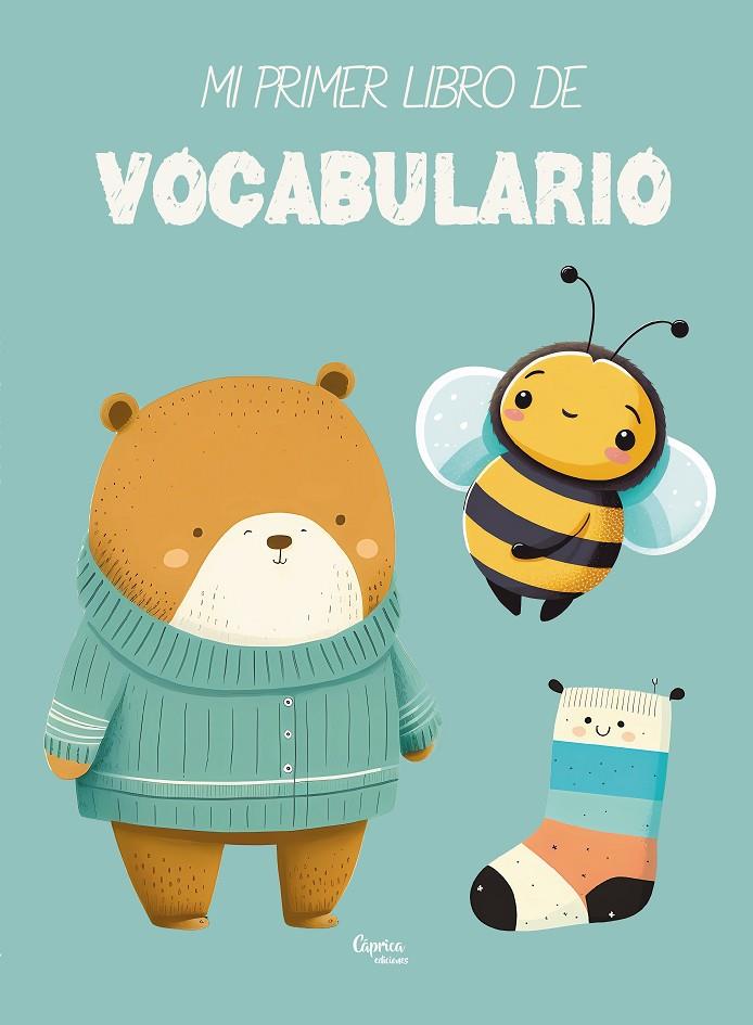 Mi primer libro de vocabulario | 9788412468083 | Cáprica ediciones