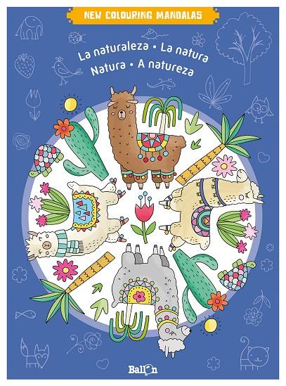 New Colouring Mandalas - La Naturaleza | 9789403225784 | Ballon