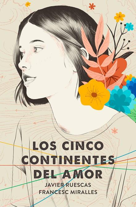 Los cinco continentes del amor | 9788417605353 | Ruescas, Javier ; Miralles, Francesc