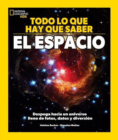 Todo lo que tienes que saber - El espacio | 9788482989884 | Becker, Helaine