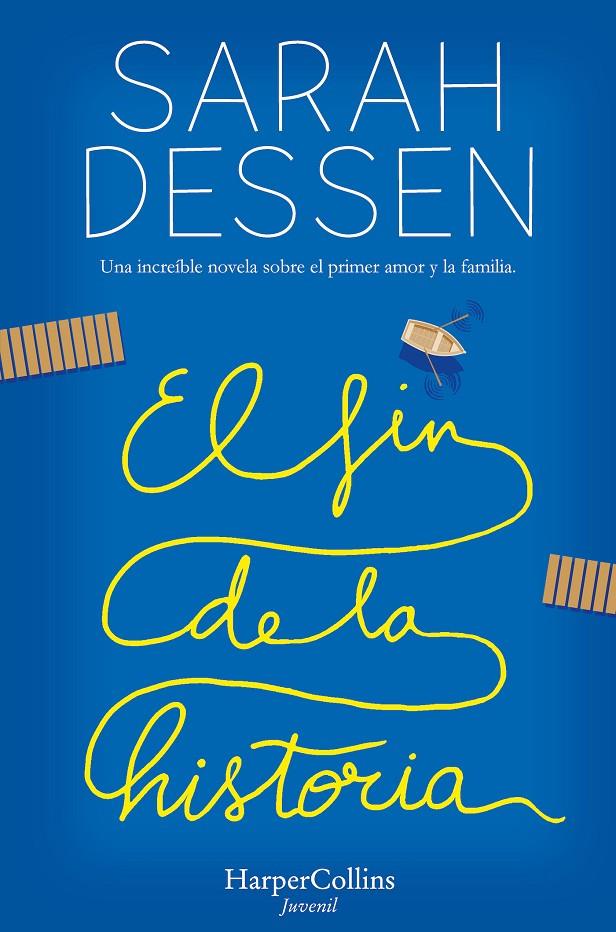 El fin de la historia | 9788417222789 | Dessen, Sarah