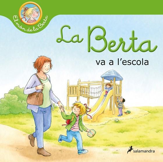 La Berta va a l'escola | 9788418637254 | Schneider, Liane