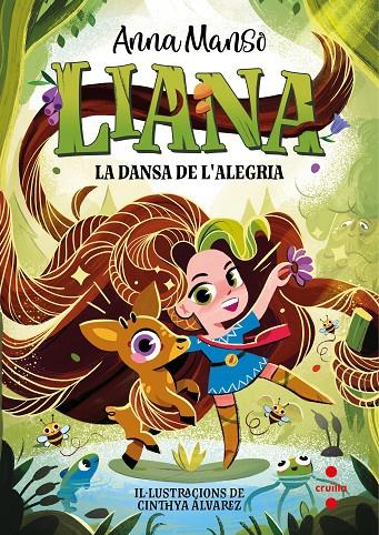 Liana 1: La dansa de l'alegria | 9788466158756 | Manso Munné, Anna