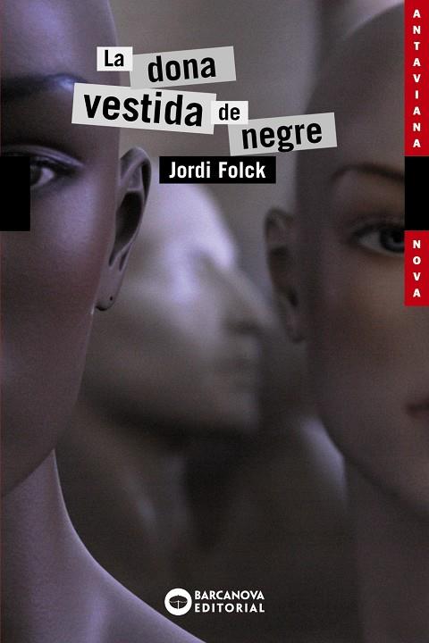 La dona vestida de negre | 9788448928766 | Jordi Folck