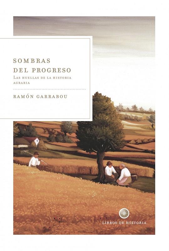 Sombras del progreso | 9788498920901 | Ramon Garrabou