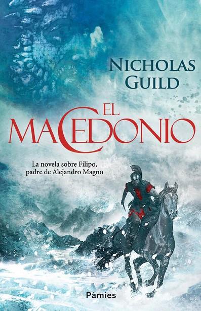 El macedonio | 9788415433408 | Nicholas Guild