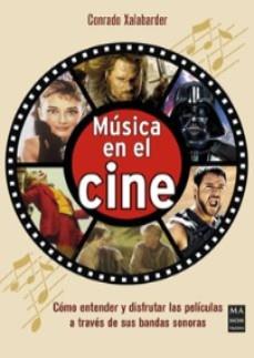 Música en el cine | 9788418703782 | Xalabarder Aulet, Conrado