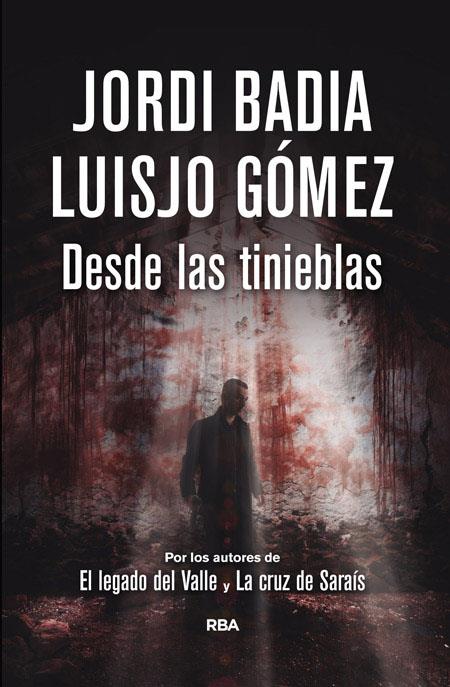 Desde las tinieblas | 9788490068076 | Jordi Badia - Luisjo Gómez