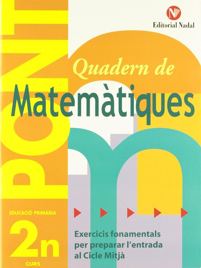 Pont 2 Matemàtiques EP CI | 9788478873654 | Martí Fuster, Rosa María/Nadal Martí, José