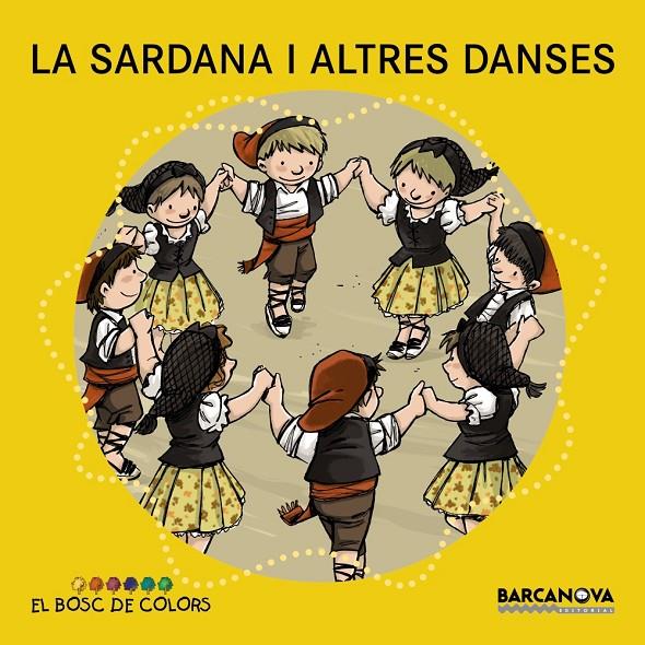 La sardana i altres dances | 9788448931490 | Baldó, Estel/Gil, Rosa/Soliva, Maria