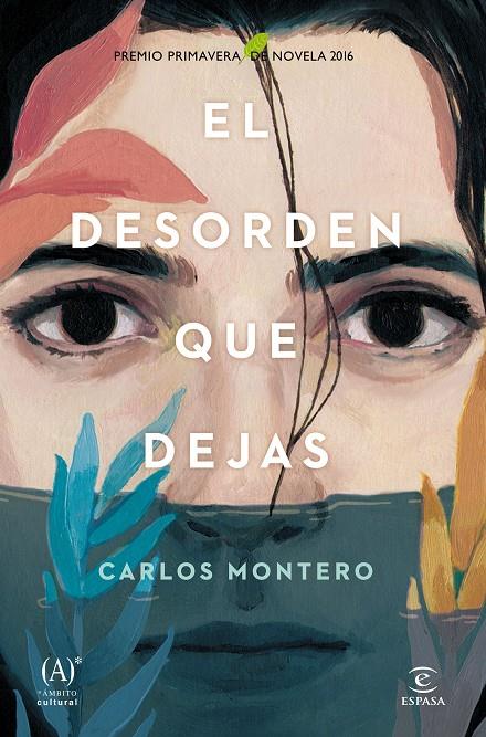 desorden que dejas, El | 9788467047264 | Carlos Montero