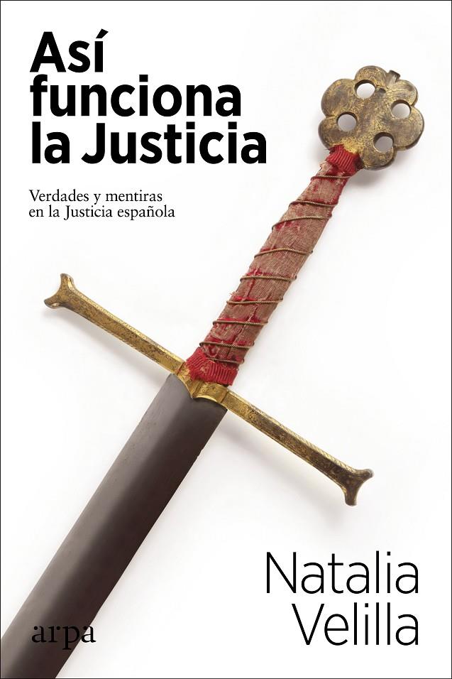 Así funciona la Justicia | 9788417623746 | Velilla, Natalia