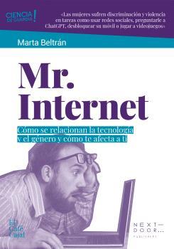 Mr. Internet | 9788412630060 | Beltrán, Marta