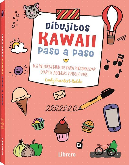 Kawaii Dibujitos paso a paso | 9789463598798 | Guentert-Baldo, Cindy