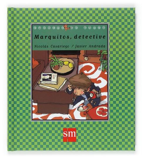 Marquitos, detective | 9788467505382 | Nicolás Casariego / Javier Andrada