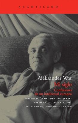 Mi siglo | 9788492649211 | Aleksander Wat