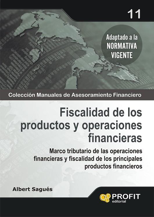 Fiscalidad de los productos y operaciones financie | 9788496998766 | Albert Sagués