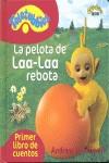 La pelota de Laa-Laa rebota | 9788492809691 | Andrew Davenport