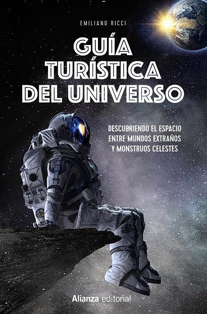 Guía turística del universo | 9788413628301 | Ricci, Emiliano