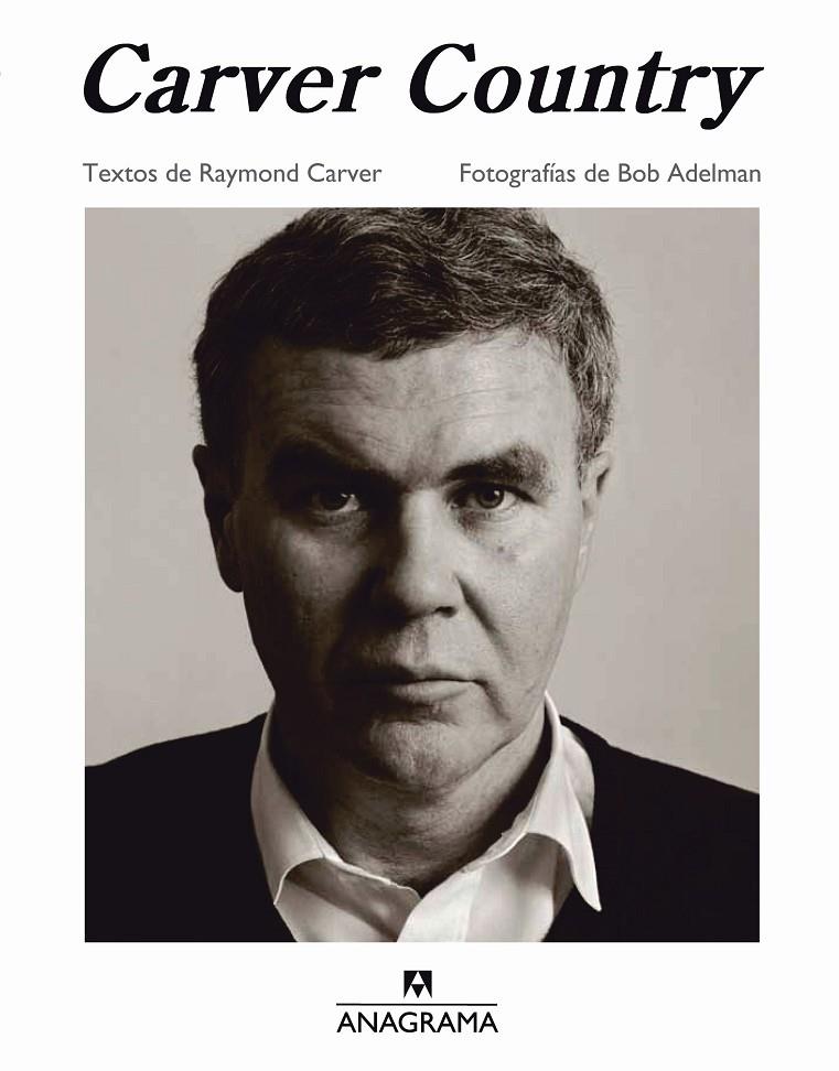 Carver Country | 9788433961228 | Raymond Carver - Bob Adelman