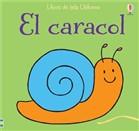 El caracol | 9781409543978 | WATT, FIONA; WELLS, RACHEL