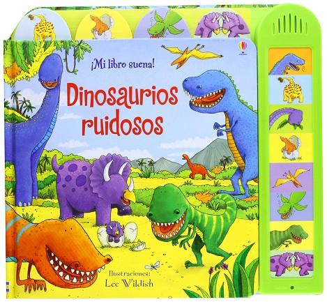 Dinosaurios ruidosos | 9781409503576 | Wildish, Lee