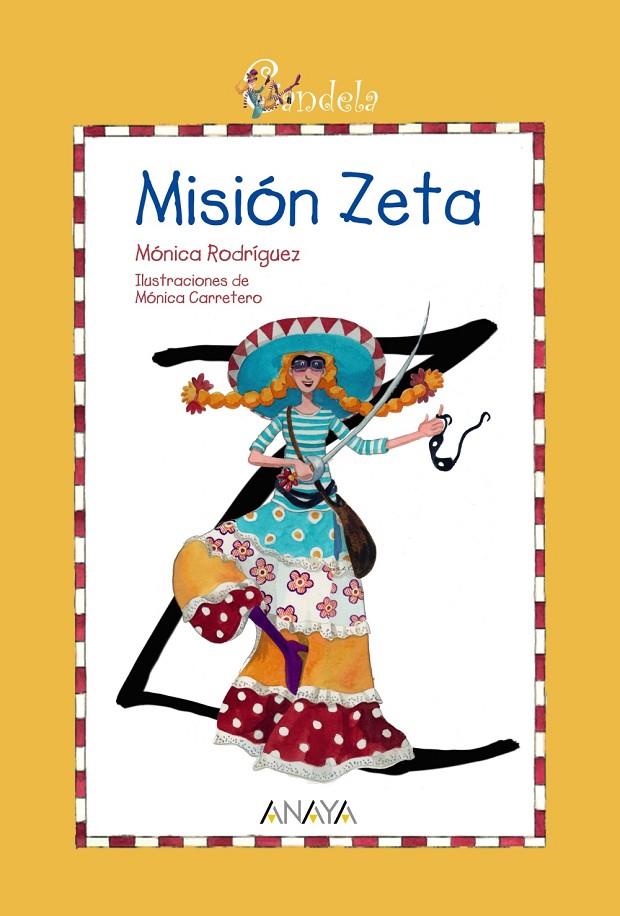 Misión Zeta | 9788466784986 | Mónica Rodríguez