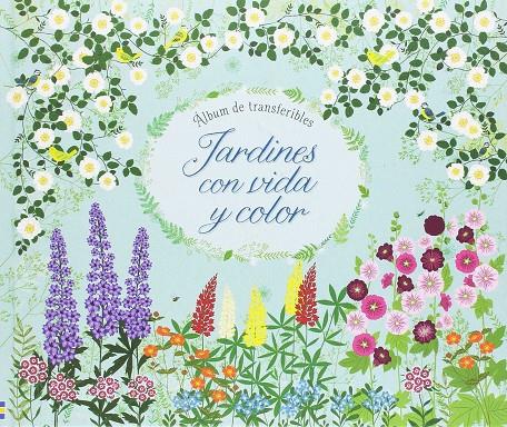 Jardines con vida y color | 9781474928502 | Brooks Felicity