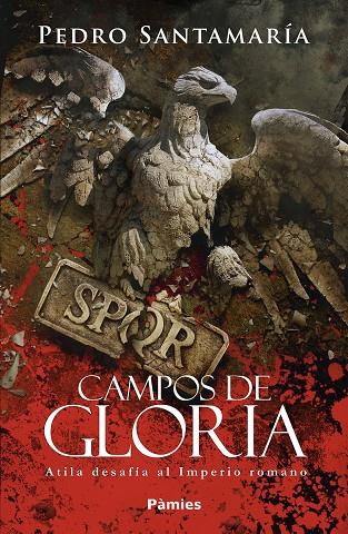 Campos de gloria | 9788418491177 | Santamaría Pedro