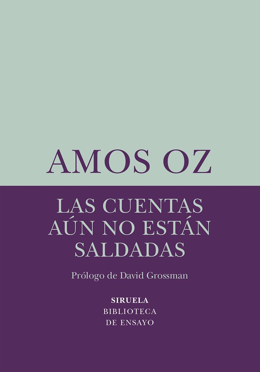 Las cuentas aún no están saldadas | 9788418245459 | Oz, Amos