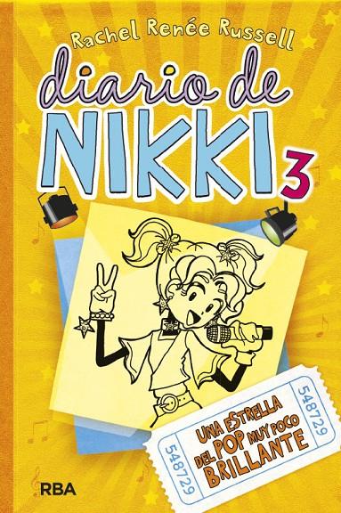 Diario de Nikki 3: Una estrella del pop muy poco brillante | 9788427201378 | Russell, Rachel Renée