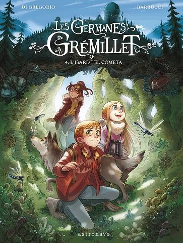 Les germanes Grémillet 4. L'Isard i el cometa | 9788467967555 | Di Gregorio, Giovanni / Barbucci, Alessandro