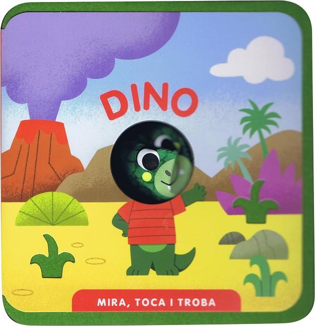 Mira, toca i troba. Dino | 9788412921731 | ImageBooks