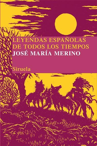 Leyendas españolas de todos los tiempos | 9788498414172 | José María Merino