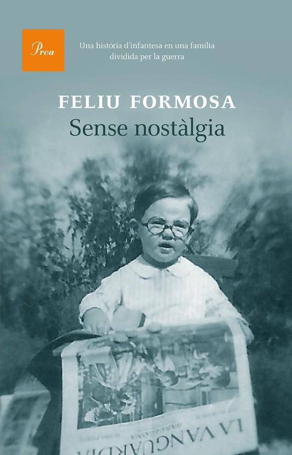 Sense nostàlgia | 9788475885407 | Feliu Formosa