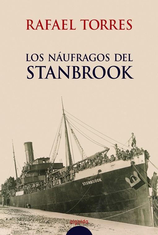 Los náufragos del Stanbrook | 9788484338741 | Rafael Torres