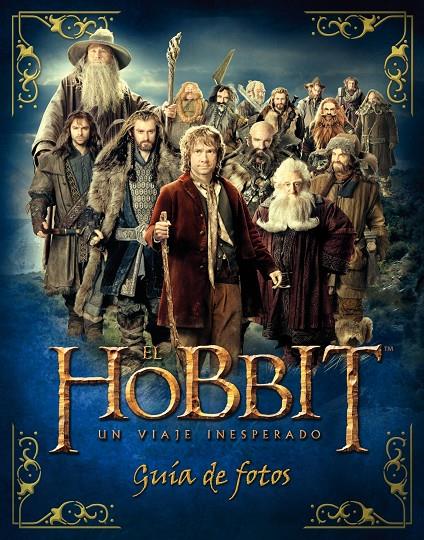 El Hobbit. Un viaje inesperado. Guía de fotos. | 9788445000731 | Kempshall, Paddy