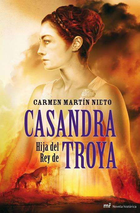 Casandra. Hija del Rey de Troya | 9788427035508 | Carmen Martín Nieto