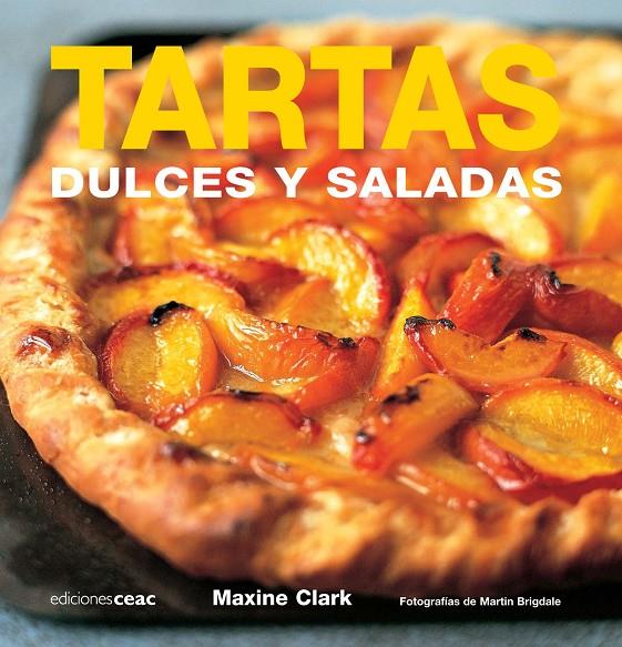 Tartas dulces y saladas | 9788432920455 | Clark, Maxine